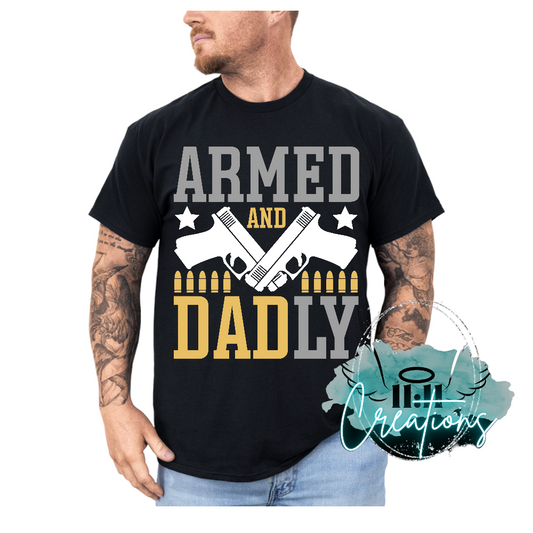 Armed and Dadly